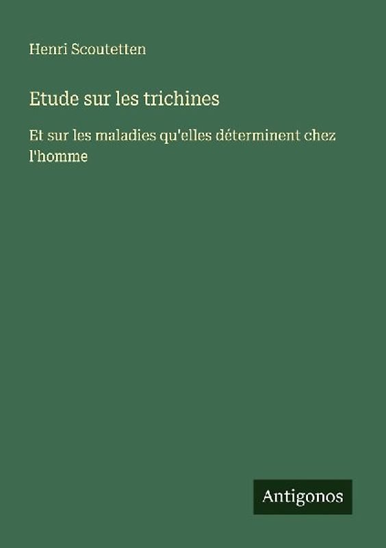 Etude sur les trichines