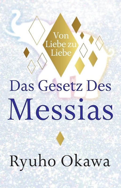 Das Gesetz des Messias