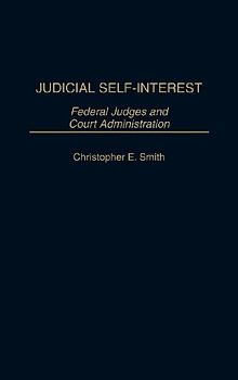 Judicial Self-Interest