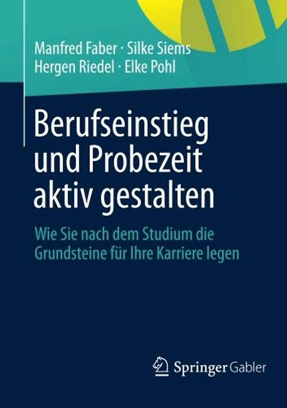 Berufseinstieg und Probezeit aktiv gestalten