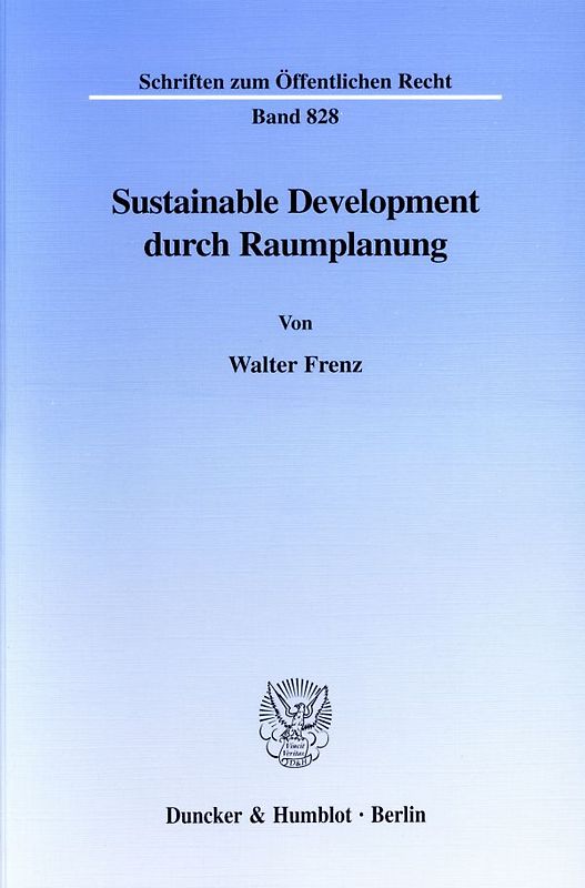 Sustainable Development durch Raumplanung.