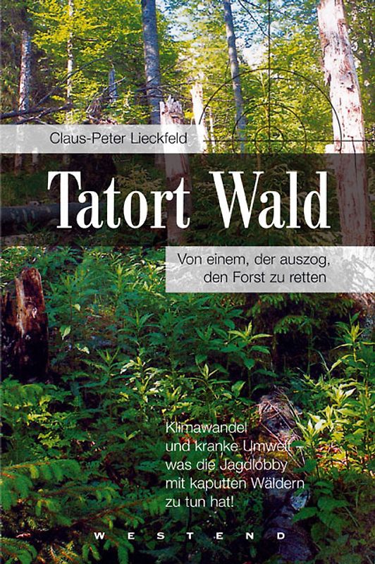 Tatort Wald
