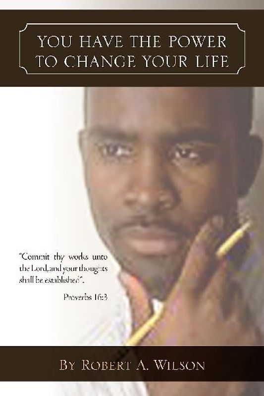 You Have the Power to Change Your Life