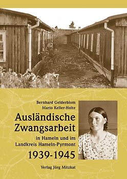 Ausländische Zwangsarbeit in Hameln und im Landkreis Hameln-Pyrmont 1939-1945