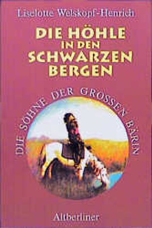 Die Söhne der Grossen Bärin / Die Höhle in den Schwarzen Bergen