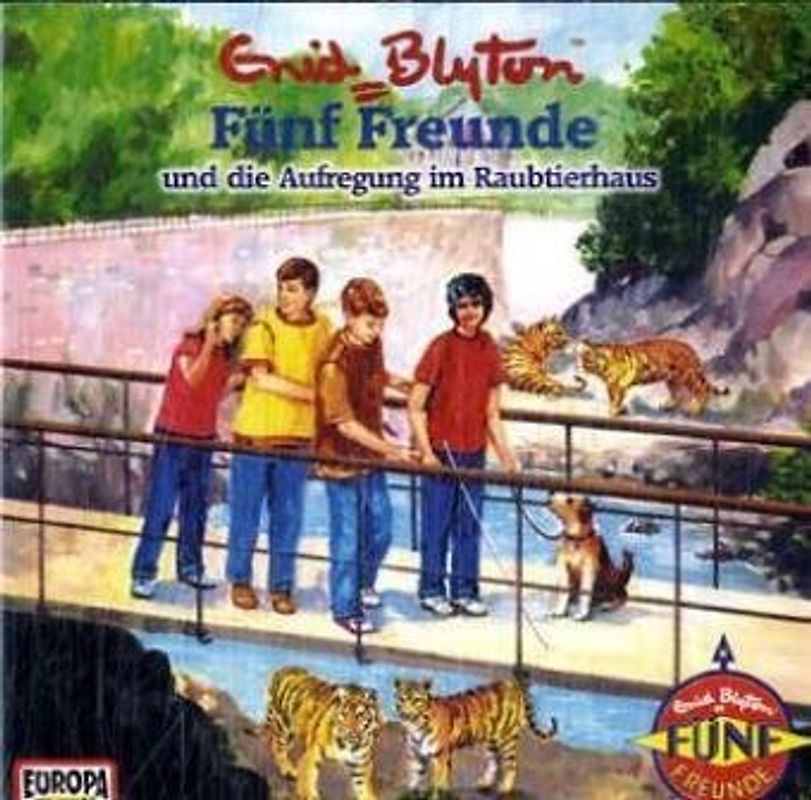 Fünf Freunde - CD / Fünf Freunde und die Aufregung im Raubtierhaus