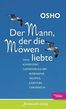 Der Mann, der die Möwen liebte