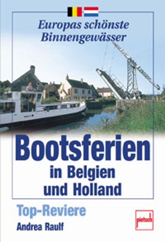 Bootsferien in Belgien und Holland