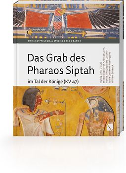Das Grab des Pharaos Siptah