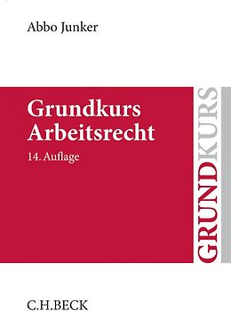 Grundkurs Arbeitsrecht