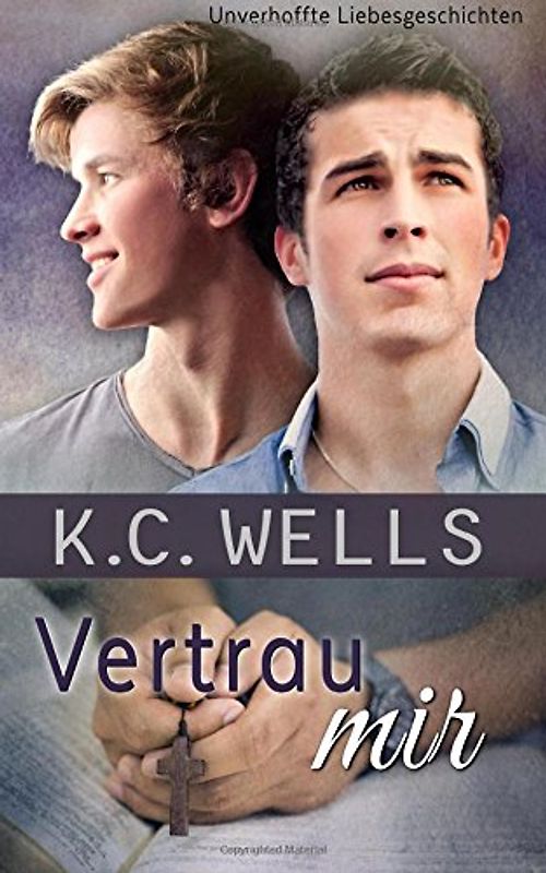Vertrau mir (Unverhoffte Liebesgeschichten, Band 2)