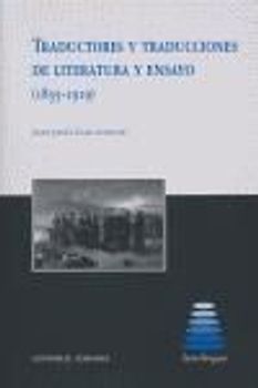 Traductores y traducciones de literatura y ensayo (1835-1919)