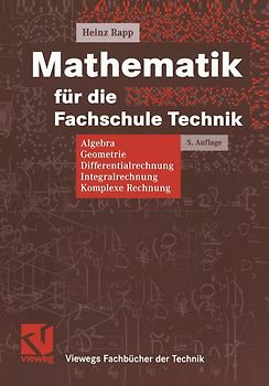 Mathematik für die Fachschule Technik
