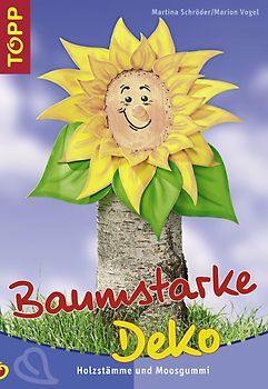 Baumstarke Deko