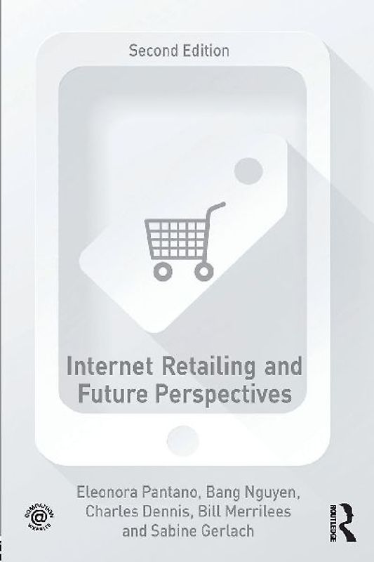 Internet Retailing and Future Perspectives
