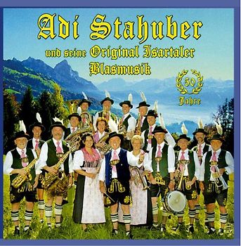 Adi Stahuber - 50 Jahre