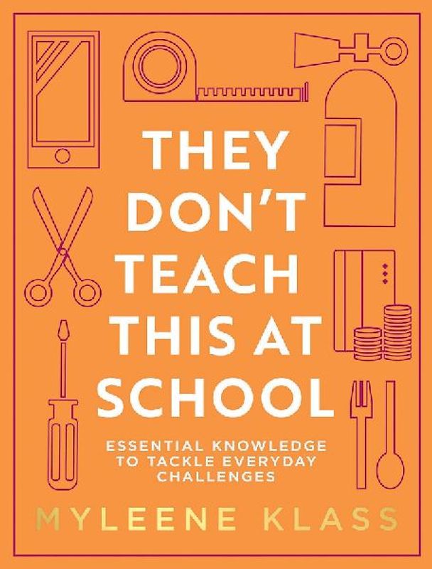 They Don't Teach This at School