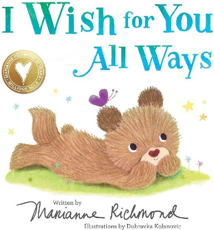 I Wish for You All Ways