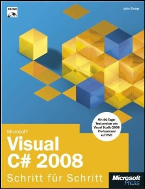 Microsoft Visual C# 2008 - Schritt für Schritt
