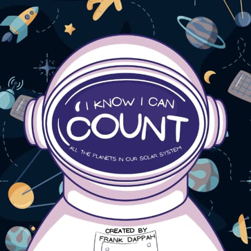 I know I can - Count all the planets in our solar system