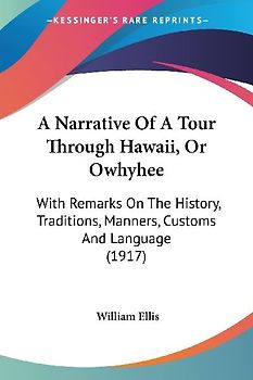 A Narrative Of A Tour Through Hawaii, Or Owhyhee