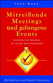Mitreissende Meetings und gelungene Events