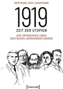 1919 – Zeit der Utopien