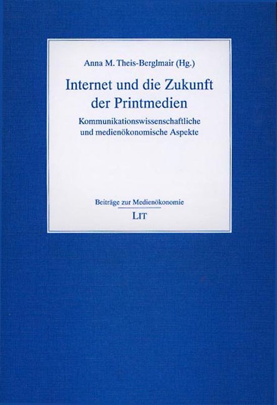 Internet und die Zukunft der Printmedien