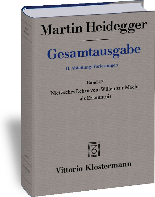 Nietzsches Lehre vom Willen zur Macht als Erkenntnis (Sommersemester 1939)
