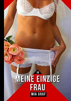 Meine einzige Frau