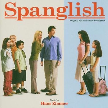 Hans Zimmer - Spanglish