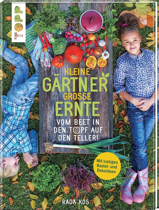 Kleine Gärtner, große Ernte