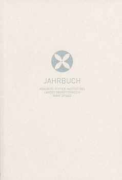 Jahrbuch des Adalbert-Stifter-Instituts des Landes Oberösterreichs