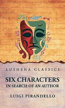 Six Characters in Search of an Author