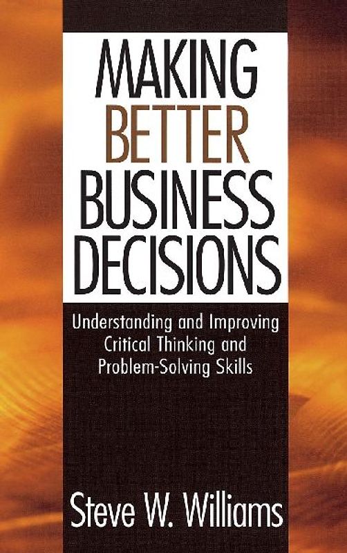 Making Better Business Decisions