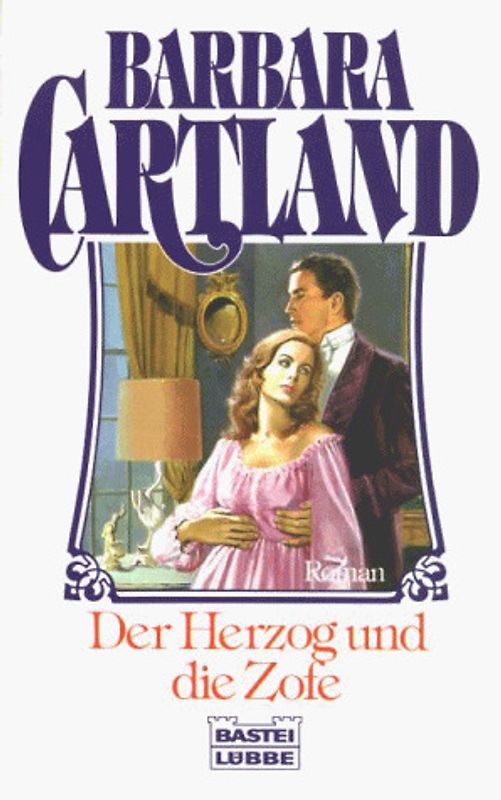 Der Herzog und die Zofe