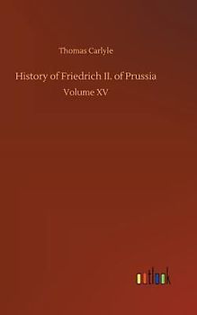 History of Friedrich II. of Prussia