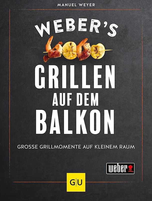 Weber’s Grillen auf dem Balkon