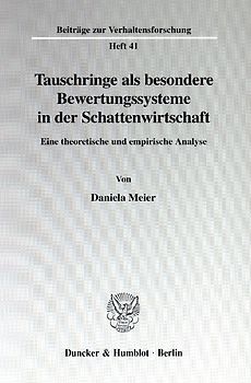 Tauschringe als besondere Bewertungssysteme in der Schattenwirtschaft.