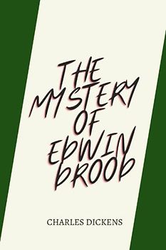 The Mystery of Edwin Drood by charles dickens