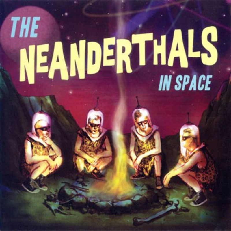 the Neanderthals - In Space