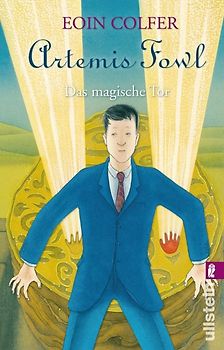 Artemis Fowl. Das magische Tor (Ein Artemis-Fowl-Roman 8)