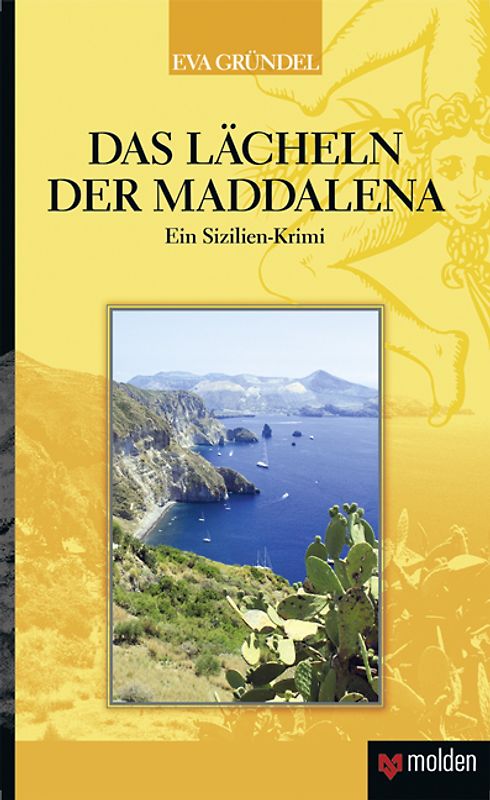 Das Lächeln der Maddalena