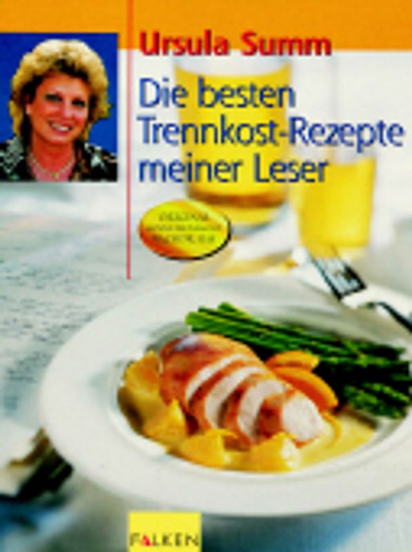 Die besten Trennkost-Rezepte - Leser