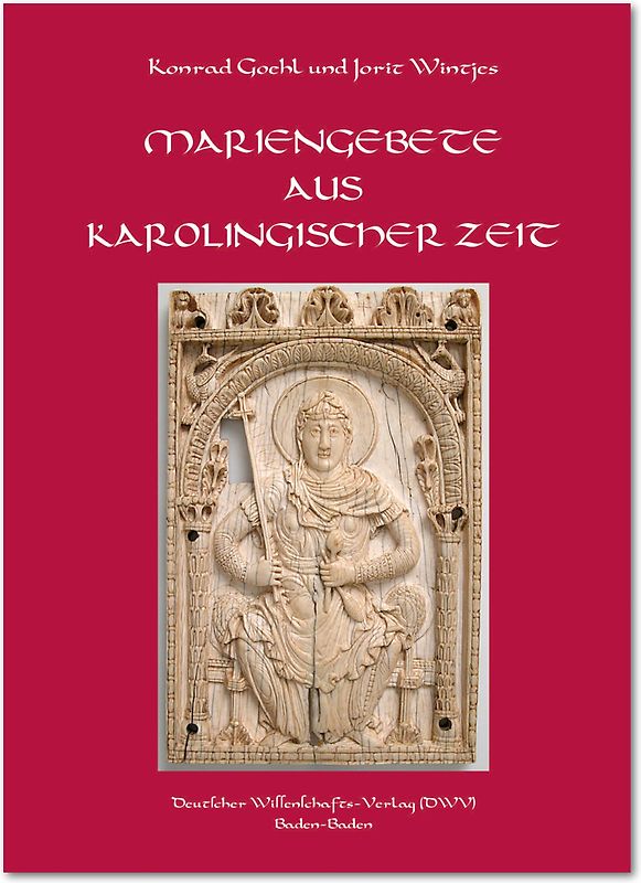 Mariengebete aus karolingischer Zeit