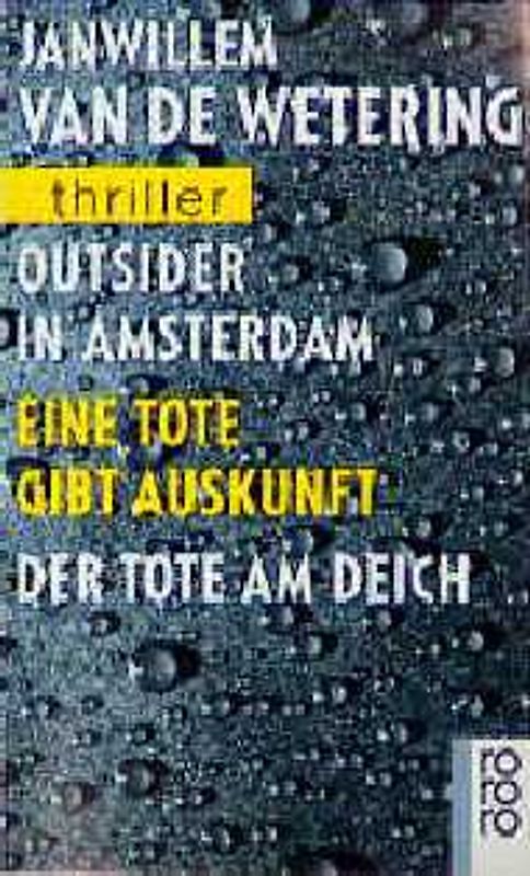Outsider in Amsterdam /Eine Tote gibt Auskunft /Der Tote am Deich