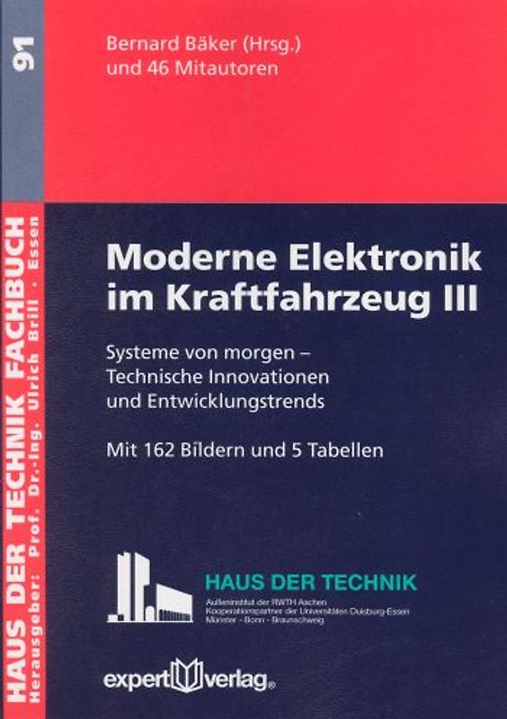Moderne Elektronik im Kraftfahrzeug, III: