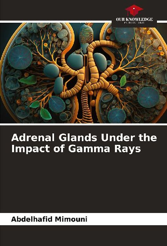 Adrenal Glands Under the Impact of Gamma Rays