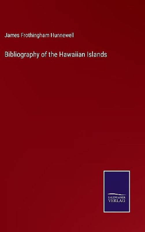 Bibliography of the Hawaiian Islands