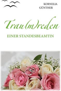 Trau(m)reden